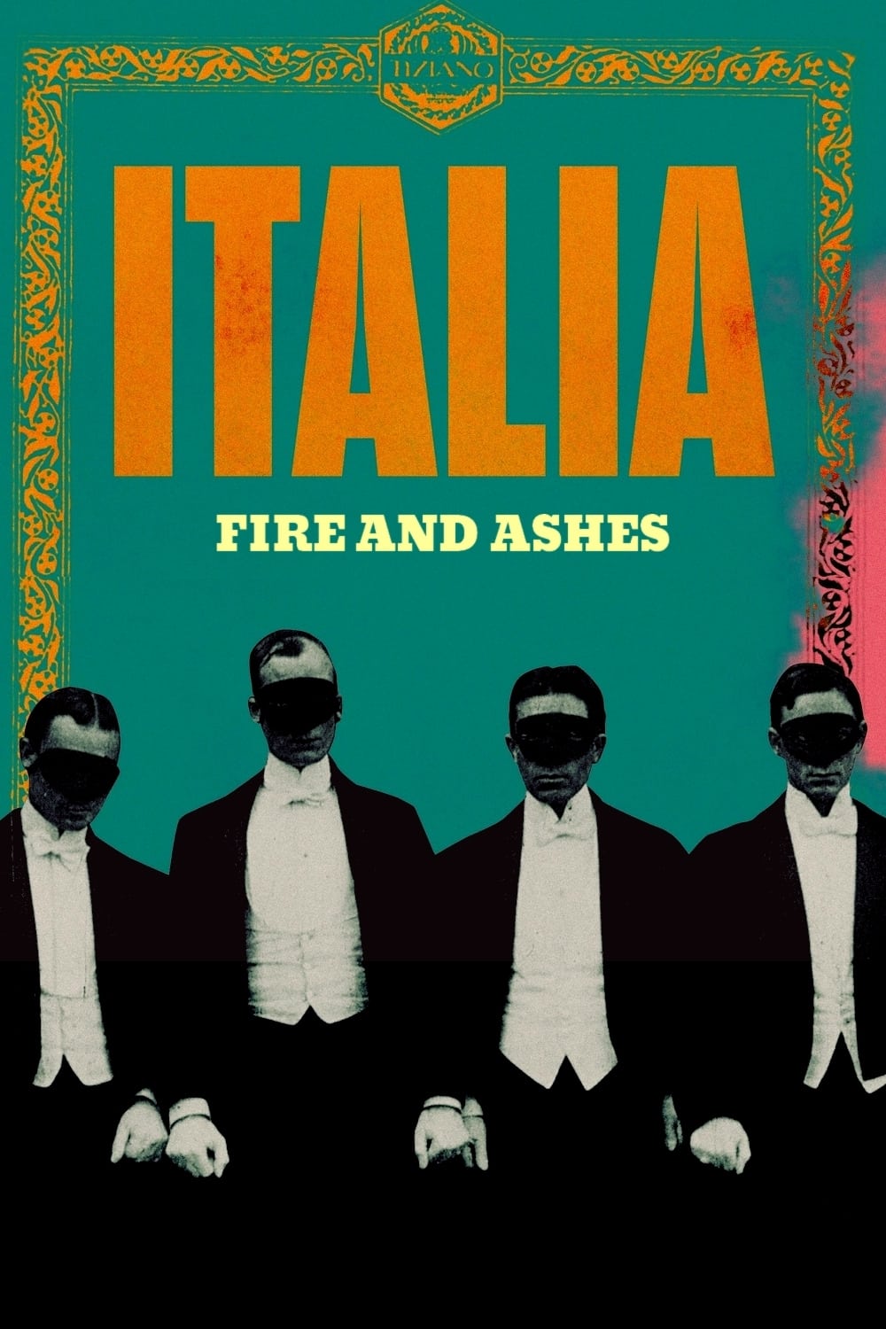 Постер Italia: il fuoco, la cenere